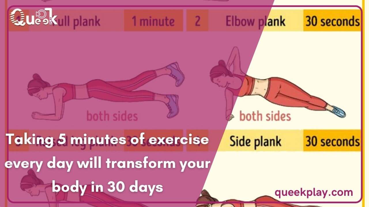 Taking 5 minutes of exercise every day will transform your body in 30 days